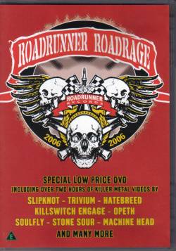Compilations : Roadrunner Roadrage 2006 (DVD)